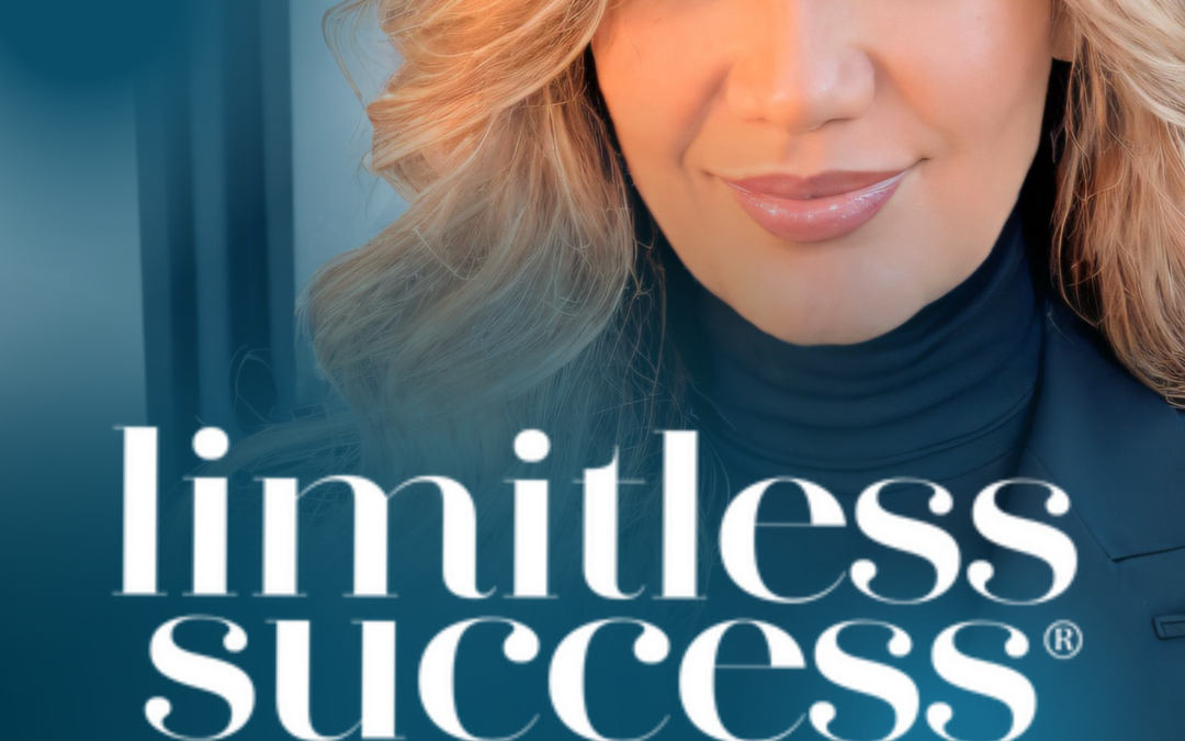 LIMITLESS SUCCESS Podcast